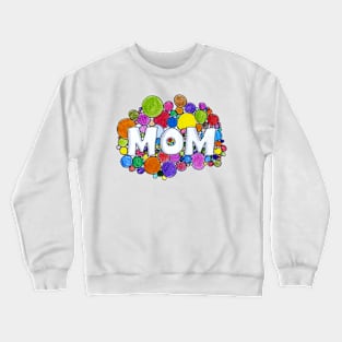 Colorful Mom Crewneck Sweatshirt